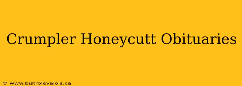 Crumpler Honeycutt Obituaries
